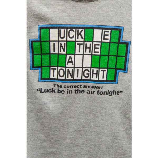 Womens Luck Be In The Air Tonight shirt gray S